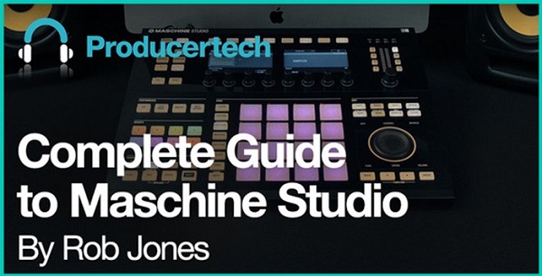 Maschine Studio - Complete Guide