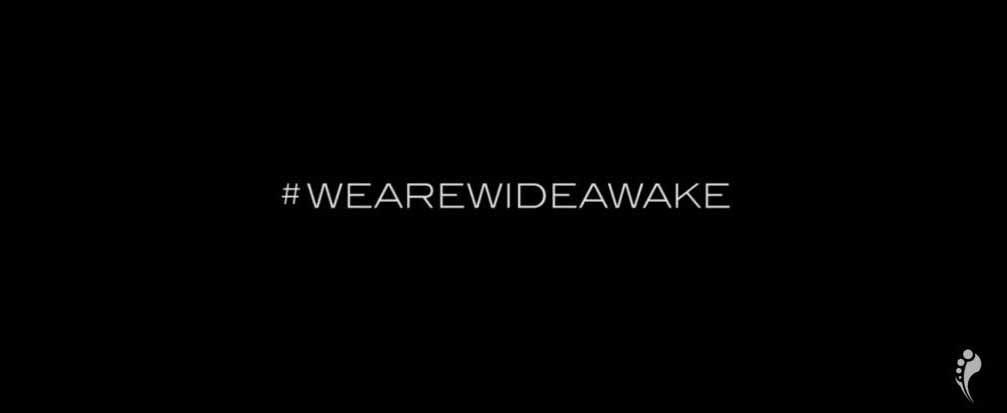 #WeAreWideAwake1